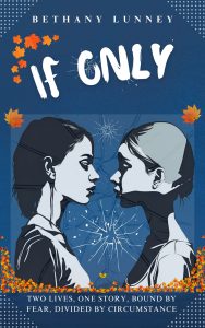 The front cover of a book called 'If Only'.