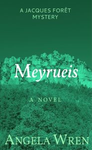 The front cover of Meyrueis by Angela Wren.